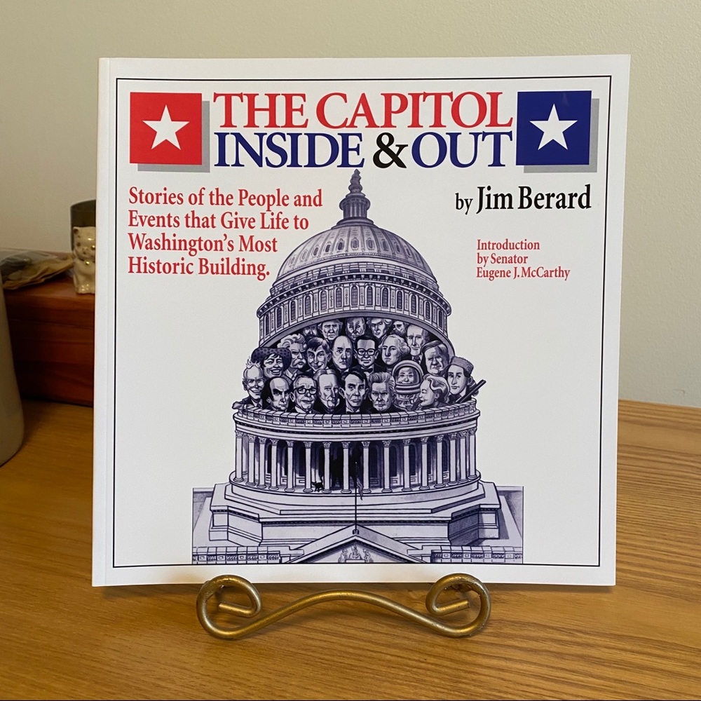 Capitol Inside: Stories of the People / Jim Berard
